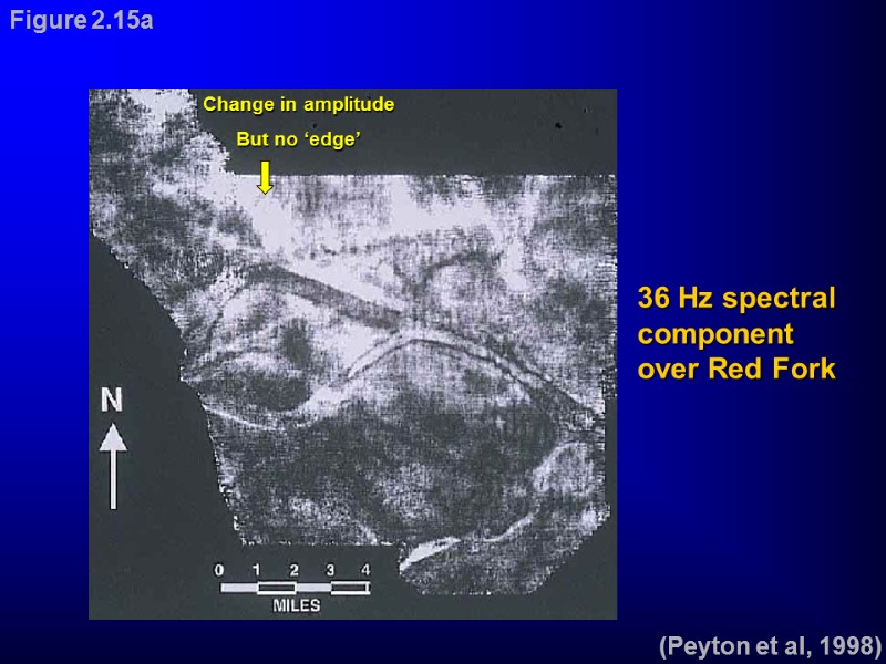 (Peyton et al, 1998) 36 Hz spectral component over Red Fork Figure 2.15a